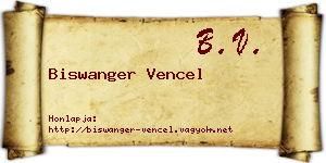 Biswanger Vencel névjegykártya